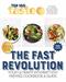 Fast Revolution, The: 100 top-rated recipes for intermittent fasting from Australia's #1 food site